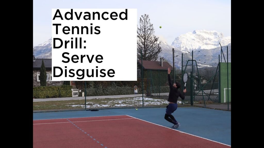 sur ma chaîne Youtube… Advanced Serve Tennis Drill: Disguise